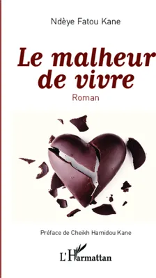 Produktbild von Le malheur de vivre