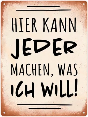 Produktbild von Hier kann jeder machen was ich will Metallschild XXL in 28x38 cm mit Spruch