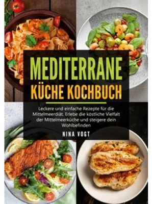 Produktbild von Mediterrane Küche Kochbuch