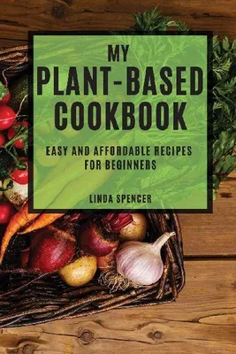 Produktbild von My Plant-Based Cookbook