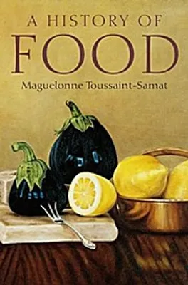 Image de A History of Food, New and Expanded Edition