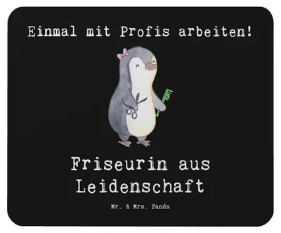 Produktbild von Mr. & Mrs. Panda Mauspad Friseurin Leidenschaft - Schwarz - Geschenk, Friseursalon, mausteppich, pc, laptop mousepad, Lustig, Spruch, Beruf, Mouse Pad, Witzig