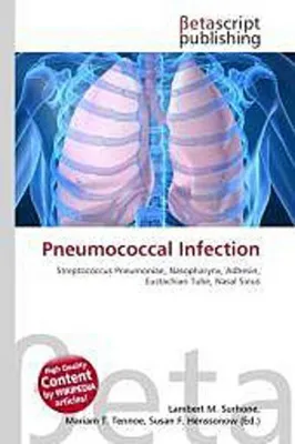 Produktbild von Infektion durch Streptococcus pneumoniae: Prävalenz bei Erwachsenen und Kindern, Folgeerkrankungen wie Mittelohrentzündung und Nasennebenhöhlenentzündung