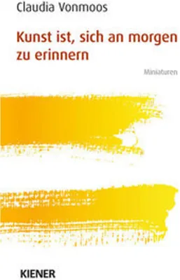 Image de Kunst ist, sich an morgen zu erinnern