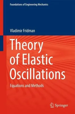 Obrázok produktu pre Theory of Elastic Oscillations