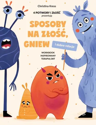 Produktbild von Sposoby na złość, gniew i dobre relacje