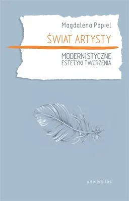 Produktbild von ISBN Świat artysty Modernistyczne estetyki tworzenia, Polski, Twarda okładka, 324 stron(y)