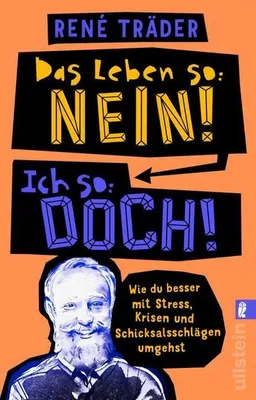 Immagine prodotto di Das Leben so: nein!  Ich so: doch!