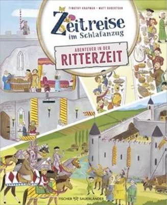 Productafbeelding van Zeitreise im Schlafanzug. Erlebe die Ritterzeit