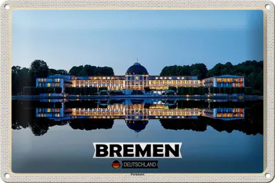 Produktbild von Blechschild Städte Bremen Deutschland Parkhotel 30x20cm
