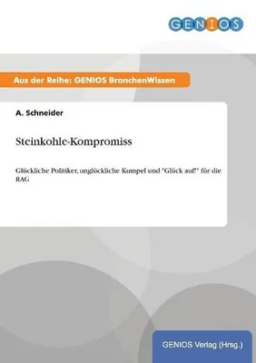 Zdjęcie produktu dla Steinkohle-Kompromiss