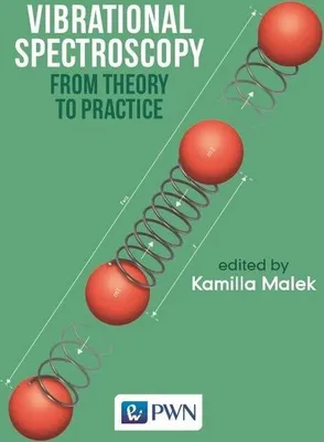 Produktbild von Vibrational Spectroscopy: From Theory to Applications