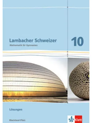 Immagine prodotto di Lambacher Schweizer. Lösungen Klasse 10. Ausgabe für Rheinland-Pfalz