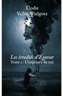 Immagine prodotto di Les irradiés d'Égavar