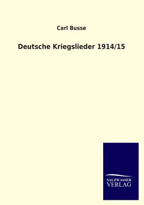 Produktbild von Deutsche Kriegslieder 1914/15
