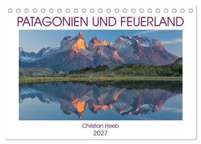 Produktbild von Patagonien und Feuerland (Tischkalender 2027 DIN A5 quer), CALVENDO Monatskalender