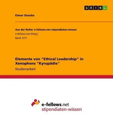 Image de Elemente von "Ethical Leadership" in Xenophons "Kyrupädie"