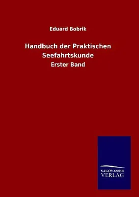 Produktbild von Handbuch der Praktischen Seefahrtskunde