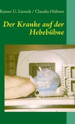 Image de Der Kranke auf der Hebebühne