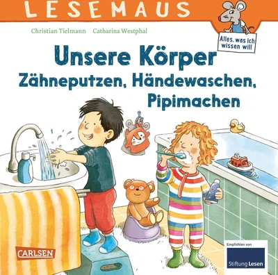 Produktbild von LESEMAUS 169: Unsere Körper - Zähneputzen, Händewaschen, Pipimachen