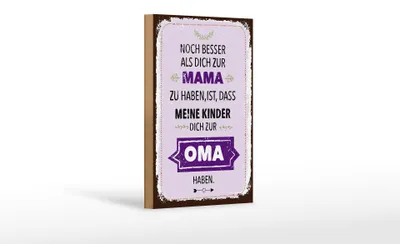 Produktbild von Holzschild Mama noch besser dich zur Oma, 18 x 12 cm, Holzschilder