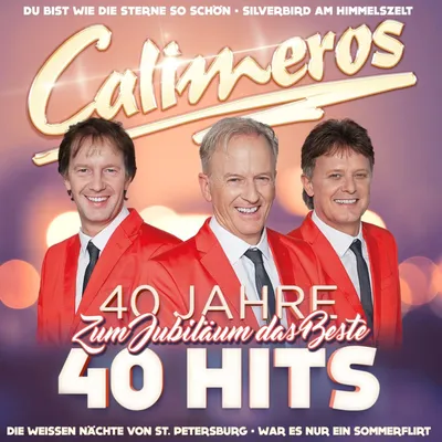 Produktbild von Calimeros - 40 Jahre 40 Hits - Zum Jubiläum das Beste 2er-CD