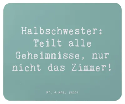 Produktbild von Mr. & Mrs. Panda Mauspad Spruch Halbschwester Geheimnisse - Meeresbrise - Geschenk, Mousepad, Mouse Pad, Dankeschön, besondere Person, mausteppich, einzigartiges, pc