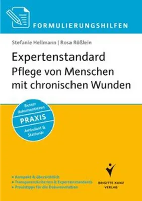 Obrázek produktu pro Formulierungshilfen Expertenstandard Pflege von Menschen mit chronischen Wunden