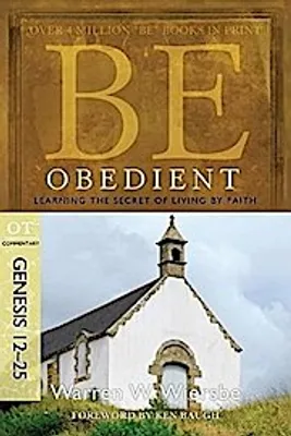 Produktbild von Be Obedient ( Genesis 12- 24 )