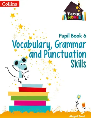Produktbild von Vocabulary, Grammar and Punctuation Skills Pupil Book 6