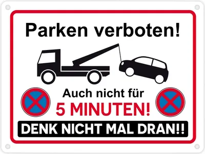 Produktbild von Parken verboten Metallschild in 15x20 cm mit lustigem Spruch