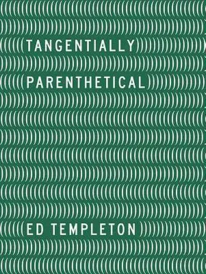 Obrázek produktu pro Ed Templeton - Tangentially Parenthetical