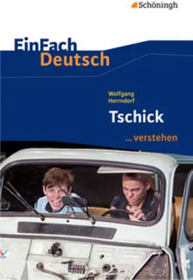 Produktbild von Tschick. EinFach Deutsch ...verstehen