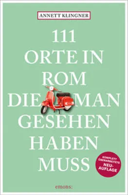 Immagine prodotto di 111 Orte in Rom, die man gesehen haben muss