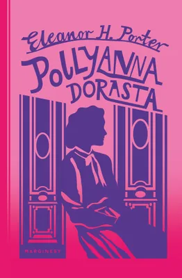 Zdjęcie produktu dla Pollyanna dorasta