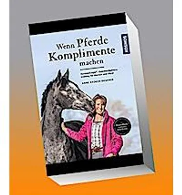 Immagine prodotto di Wenn Pferde Komplimente machen