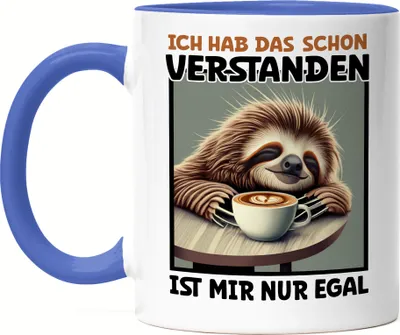 Produktbild von Ich hab das schon verstanden ist mir nur egal Tasse Blau Ironie Morgenmuffel Faultier