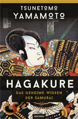 Produktbild von Hagakure - Das geheime Wissen der Samurai