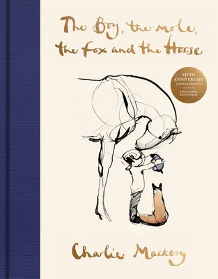 Produktbild von The Boy, the Mole, the Fox and the Horse Fifth Anniversary Limited Edition