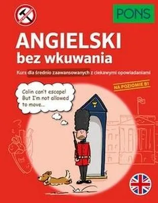 Zdjęcie produktu dla Angielski bez wkuwania B1 wersja 2 - praca zbiorowa