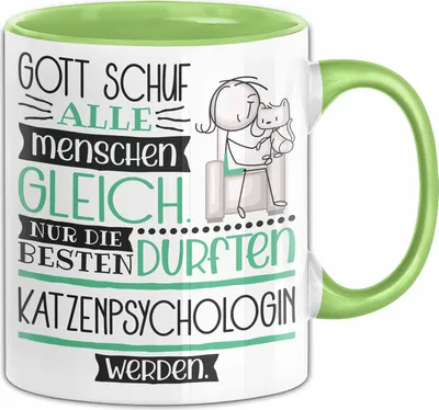 Produktbild von Katzenpsychologin Geschenk Becher Tasse Gott Schuf Alle Menschen Gleich Nur Die Besten Durfeten Katzenpsychologin Werden Geschenkidee Lustig (Grün)