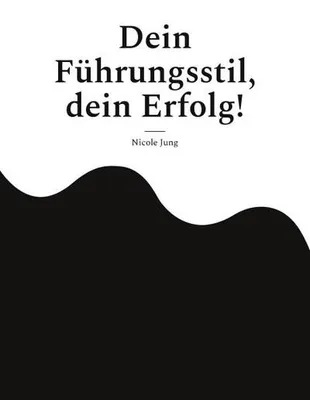 Immagine prodotto di Dein Führungsstil, dein Erfolg!