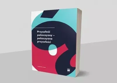 Produktbild von Przyszłość polszczyzny. Polszczyzna przyszłości