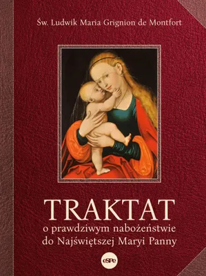 Obrázok produktu pre Traktat O Prawdziwym Nabożeństwie Do Najświętszej Maryi Panny