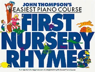 Image de John Thompson's Easiest Nursery Rhymes
