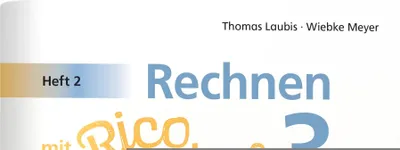 Produktbild von Rechnen mit Rico Schnabel Klasse 3, Heft 2 - Selbstständig das Multiplizieren und Dividieren trainieren
