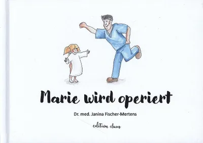 Produktbild von Marie wird operiert