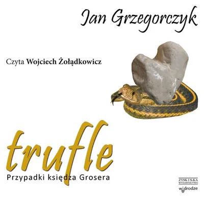 Immagine prodotto di Grzegorczyk, J: Trufle Przypadki ksiedza Grosera