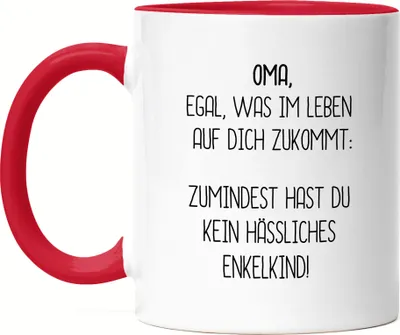Produktbild von Tasse Rot Oma Wenigstens Kein Hässliches Enkelkind Lustig Geschenkidee Beste Oma