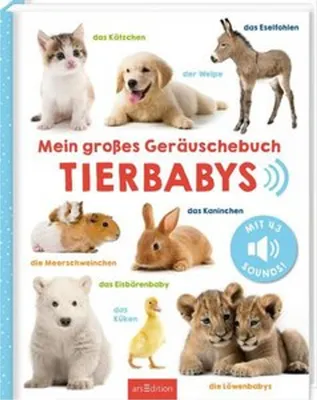 Produktbild von Mein großes Geräuschebuch - Tierbabys